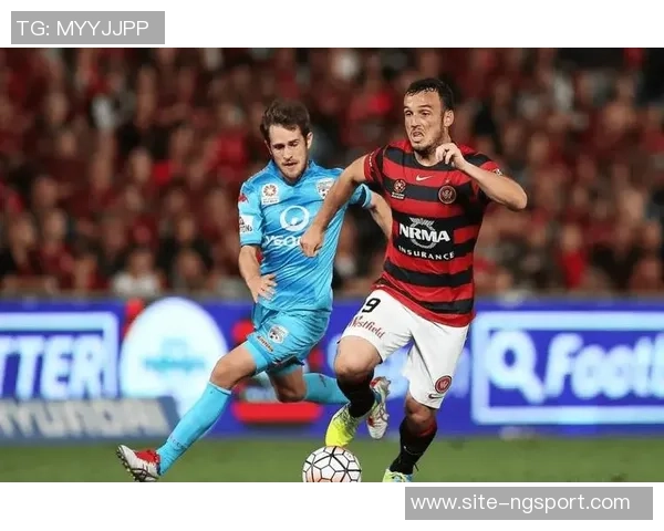 悉尼东城与墨尔本城的精彩对决谁能在澳超赛场上笑到最后